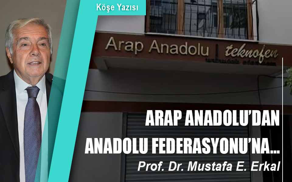 64684ARAP ANADOLU’DAN ANADOLU FEDERASYONUNA düşük kalite.jpg